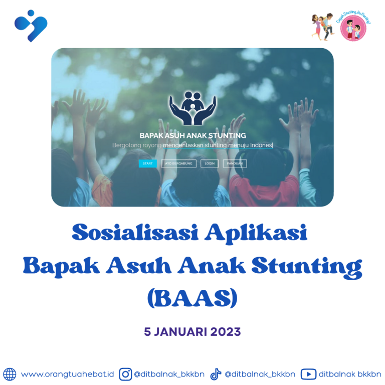 Sosialiasi Aplikasi Bapak Asuh Anak Stunting (BAAS)