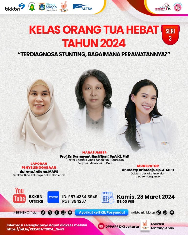 KERABAT Seri 3 Tahun 2024 “Terdiagnosa Stunting, Bagaimana Perawatannya?”