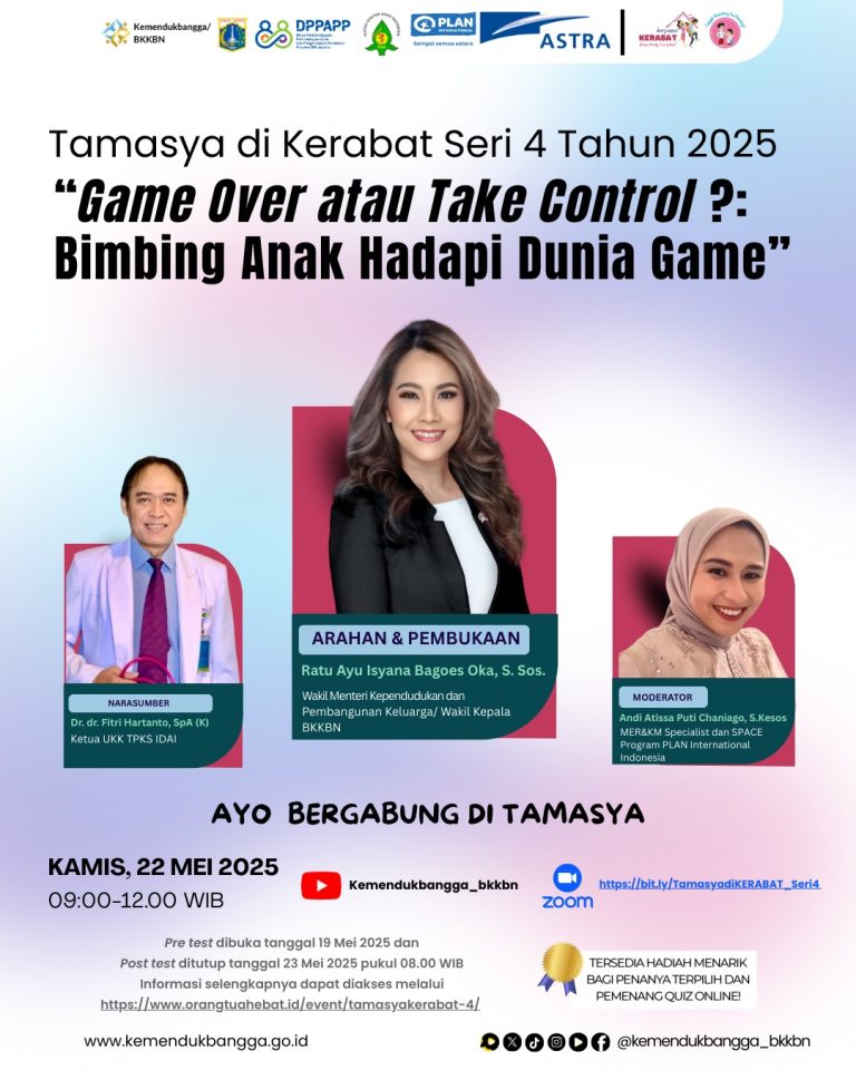 TAMASYA di KERABAT Seri 4 “Game Over atau Take Control? Bimbing Anak Hadapi Dunia Game”