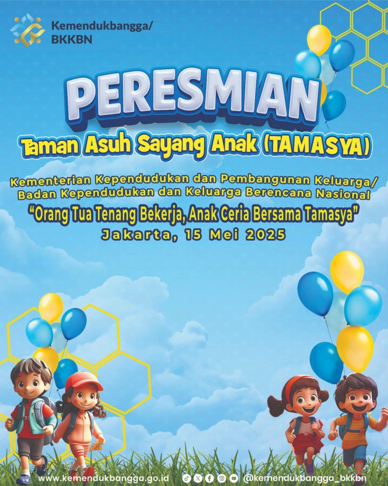 Peresmian Taman Asuh Sayang Anak (TAMASYA) di Lingkungan Kemendukbangga/BKKBN