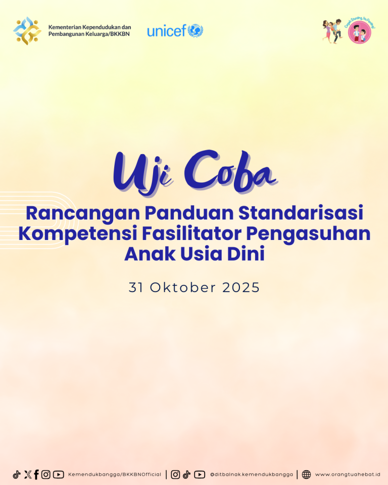 Uji Coba Rancangan Panduan Standarisasi Kompetensi Fasilitator Pengasuhan Anak Usia Dini