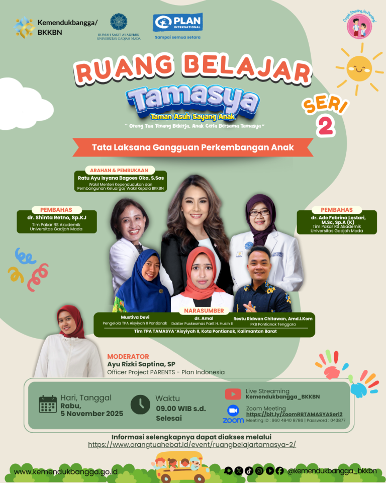 Ruang Belajar TAMASYA Seri 2 “Tata Laksana Gangguan Perkembangan Anak”