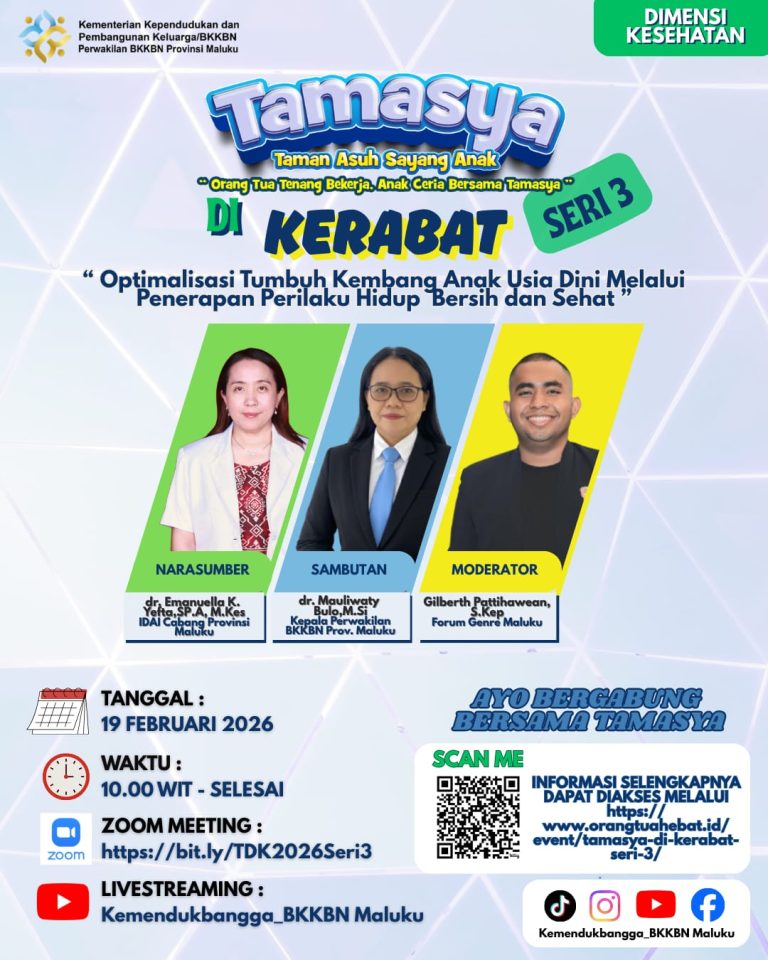 TAMASYA di KERABAT Seri 3 “Optimalisasi Tumbuh Kembang Anak Usia Dini Melalui Penerapan Perilaku Hidup Bersih dan Sehat”