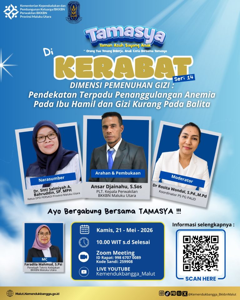 TAMASYA di KERABAT Seri 14  “Dimensi Pemenuhan Gizi: Pendekatan Terpadu Penanggulangan Anemia Pada Ibu Hamil dan Gizi Kurang Pada Balita”