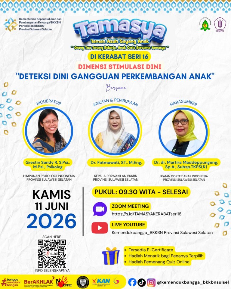 TAMASYA di KERABAT Seri 16  “Dimensi Stimulasi Dini: Deteksi Dini Gangguan Perkembangan Anak”
