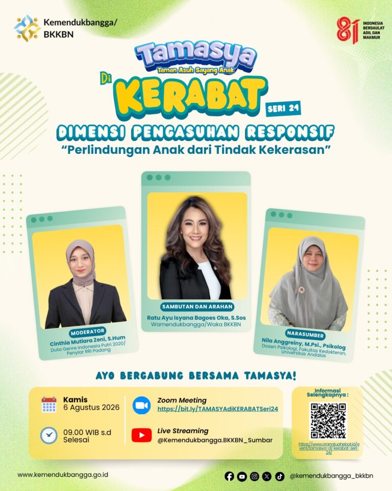 TAMASYA di Kelas Orang Tua Hebat (KERABAT) Seri 24 Tahun 2026 “Perlindungan Anak dari Tindak Kekerasan”