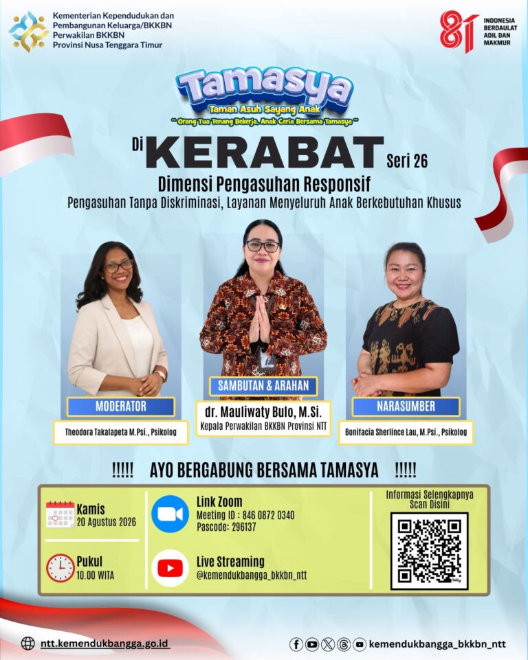 TAMASYA di KERABAT Seri 26 “Dimensi Pengasuhan Responsif: Pengasuhan Tanpa Diskriminasi, layanan Menyeluruh Anak Berkebutuhan Khusus”