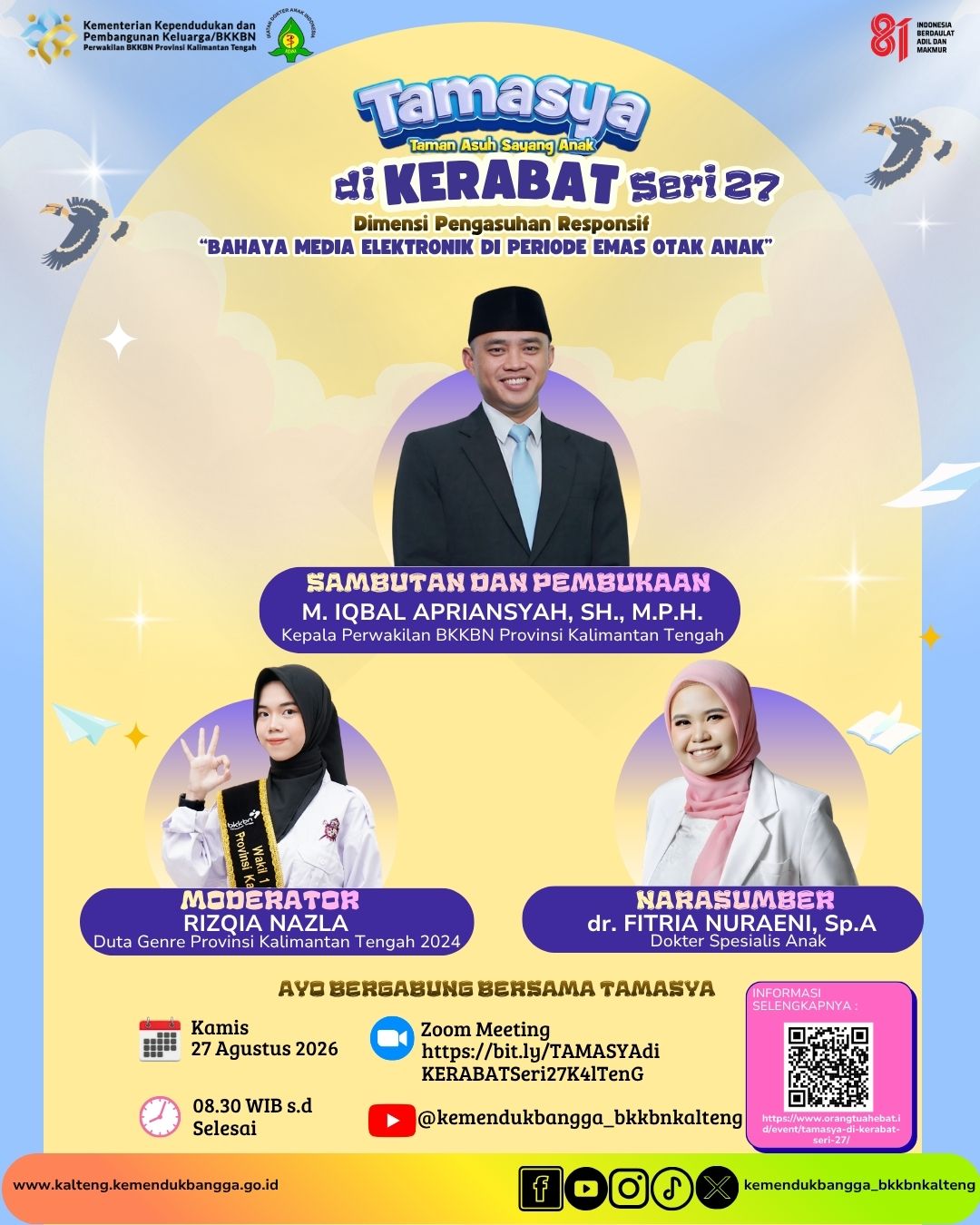 TAMASYA di KERABAT Seri 27 “Dimensi Pengasuhan Responsif: Bahaya Media Elektronik diperiode Emas Otak Anak “
