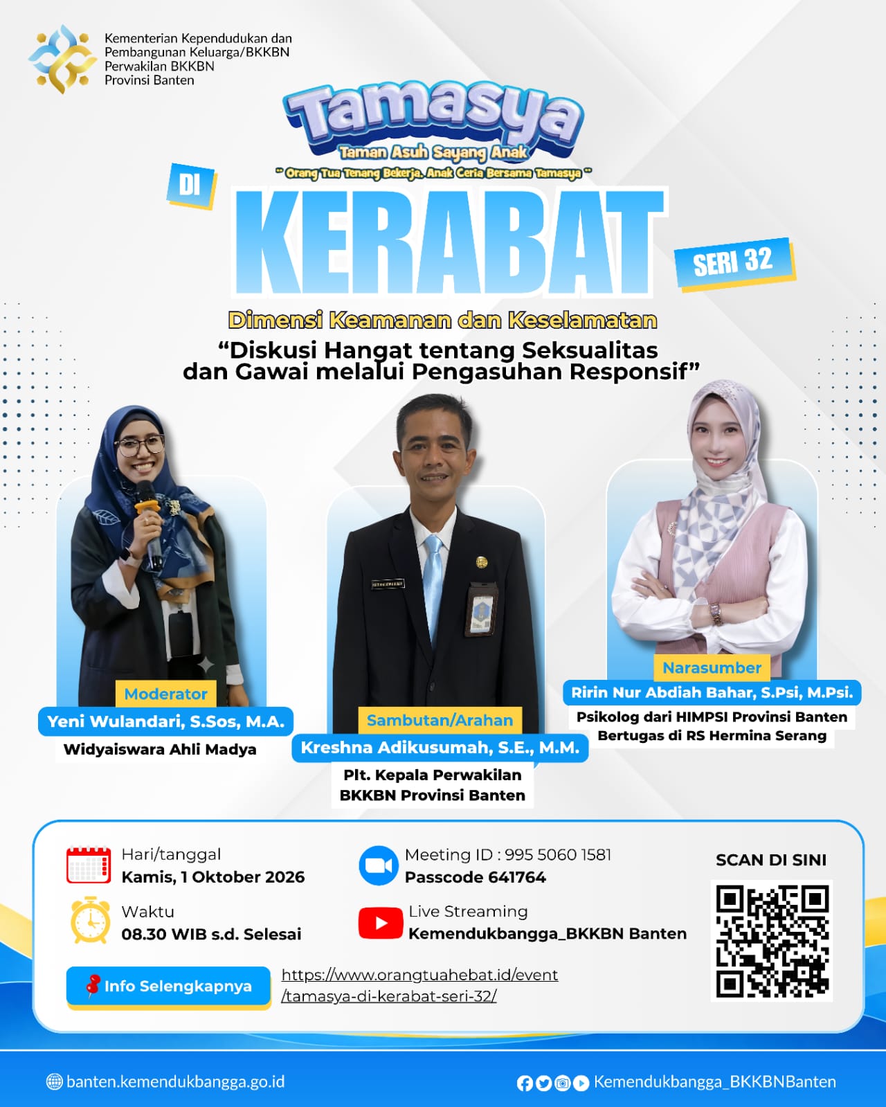 TAMASYA di KERABAT Seri 32 “Dimensi Keamanan dan Keselamatan: Diskusi hangat tentang Seksualitas dan Gawai melalui Pengasuhan Responsif”