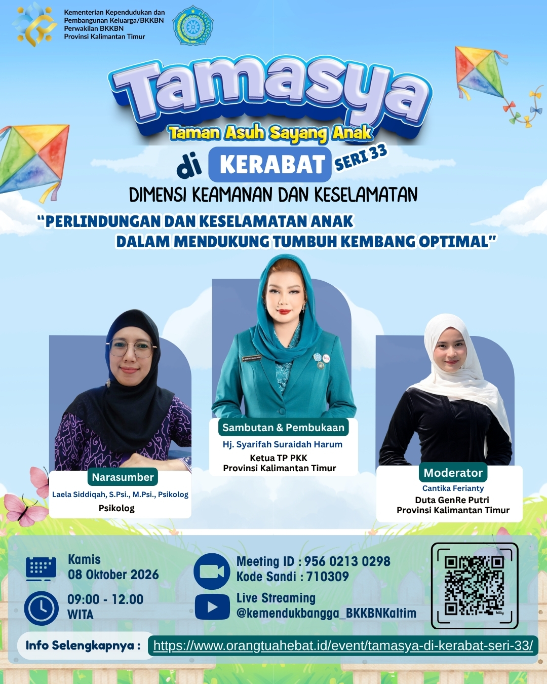 TAMASYA di KERABAT Seri 33 “Dimensi Keamanan dan Keselamatan: Perlindungan dan Keselamatan Anak Dalam Mendukung Tumbuh Kembang Optimal “